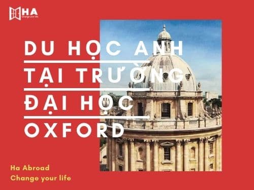 Tổng quan trường đại học Oxford danh giá nhất thế giới