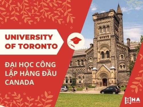 Đại học Toronto - Trường công lập hàng đầu Canada