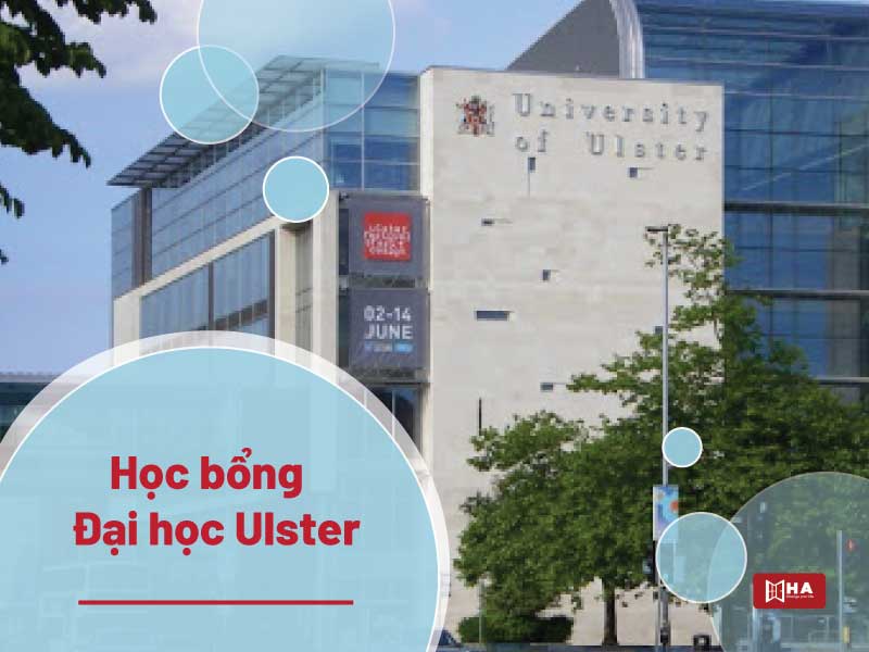 Đại học Ulster suất học bổng du học Anh Quốc 2021