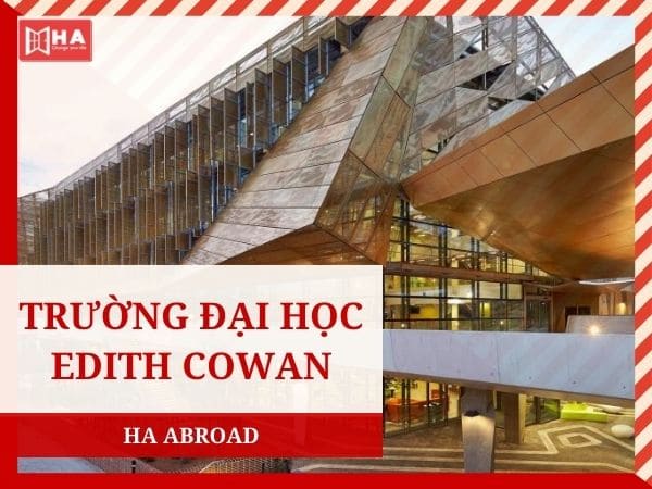 Đại học Edith Cowan University - Đại học trẻ tốt nhất thế giới