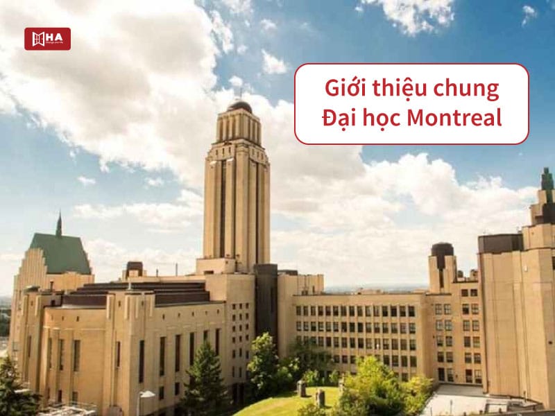 Giới thiệu chung trường đại học Montreal