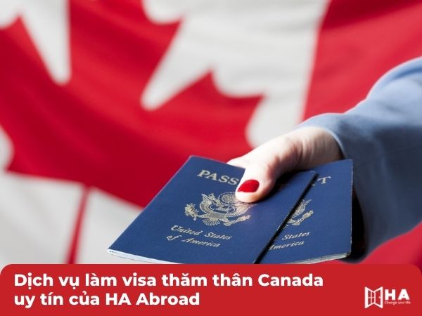 Dịch vụ làm visa thăm thân Canada