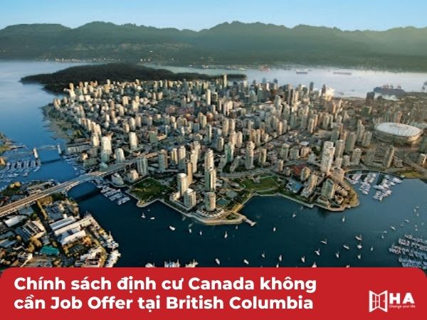 Chính sách định cư Canada không cần Job Offer tại bang British Columbia