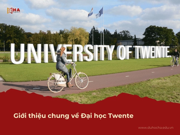 Giới thiệu chung Đại Học Twente