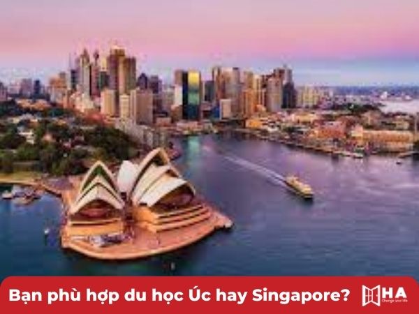 Bạn phù hợp du học Úc hay Singapore?