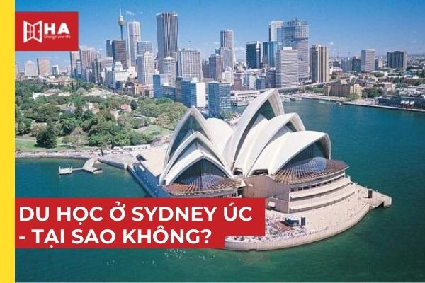 Du học ở Sydney Úc - Tại sao không?
