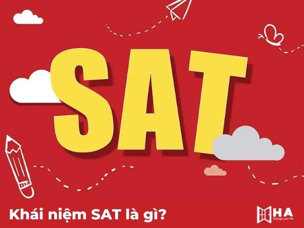 Khái niệm SAT là gì?