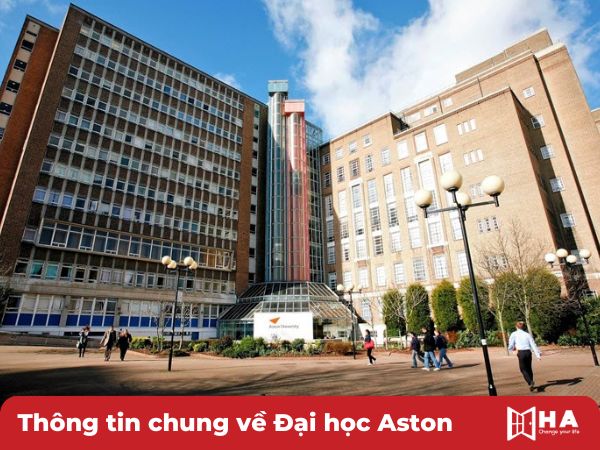 Giới thiệu chung Aston University Đại học Aston