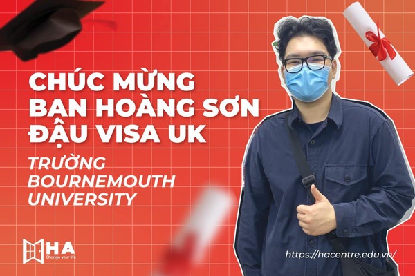 Chúc mừng bạn Hoàng Sơn đậu visa UK trường Bournemouth University
