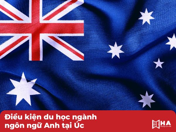 Điều kiện du học ngành ngôn ngữ Anh tại Úc
