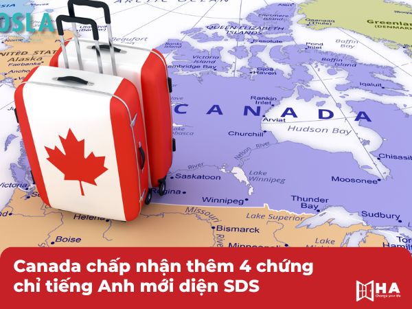 Canada chấp nhận thêm 4 chứng chỉ tiếng Anh mới diện SDS