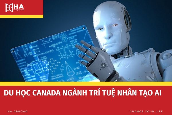 Du học Canada ngành trí tuệ nhân tạo AI
