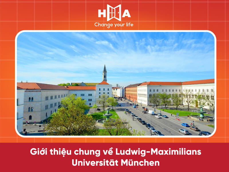 Giới thiệu tổng quan về Ludwig-Maximilians-Universität München