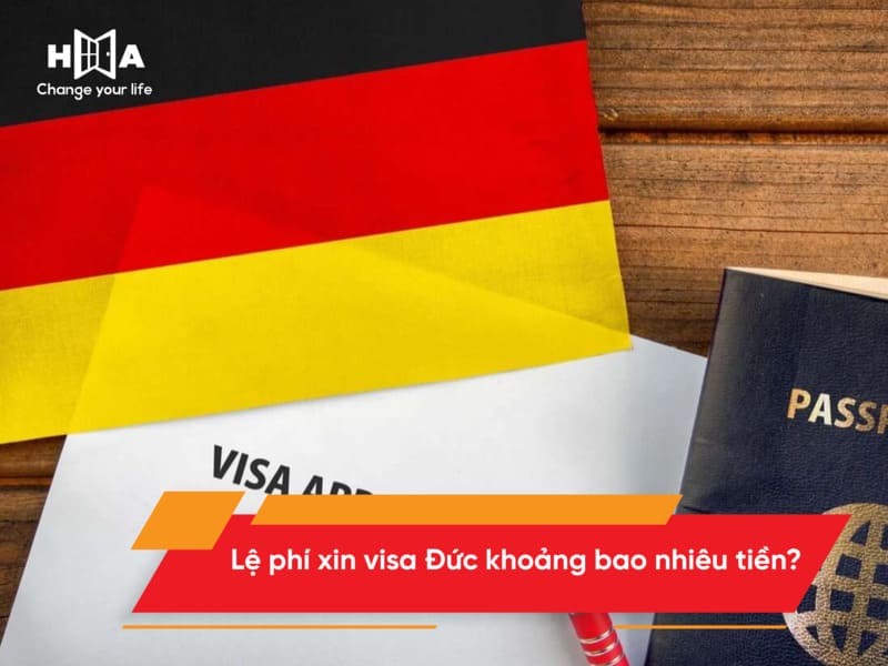 Lệ phí xin visa Đức khoảng bao nhiêu tiền