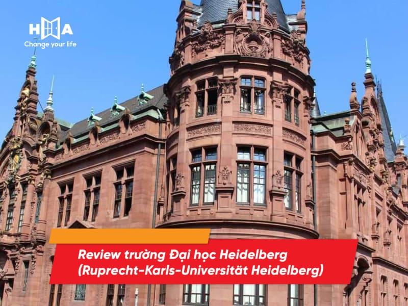 Review trường Đại học Heidelberg - Ruprecht-Karls-Universität Heidelberg