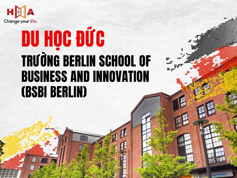 Du học trường Berlin School of Business and Innovation (BSBI Berlin)
