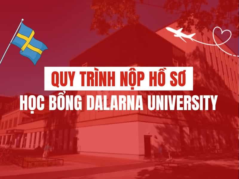 Quy trình nộp hồ sơ học bổng Dalarna University